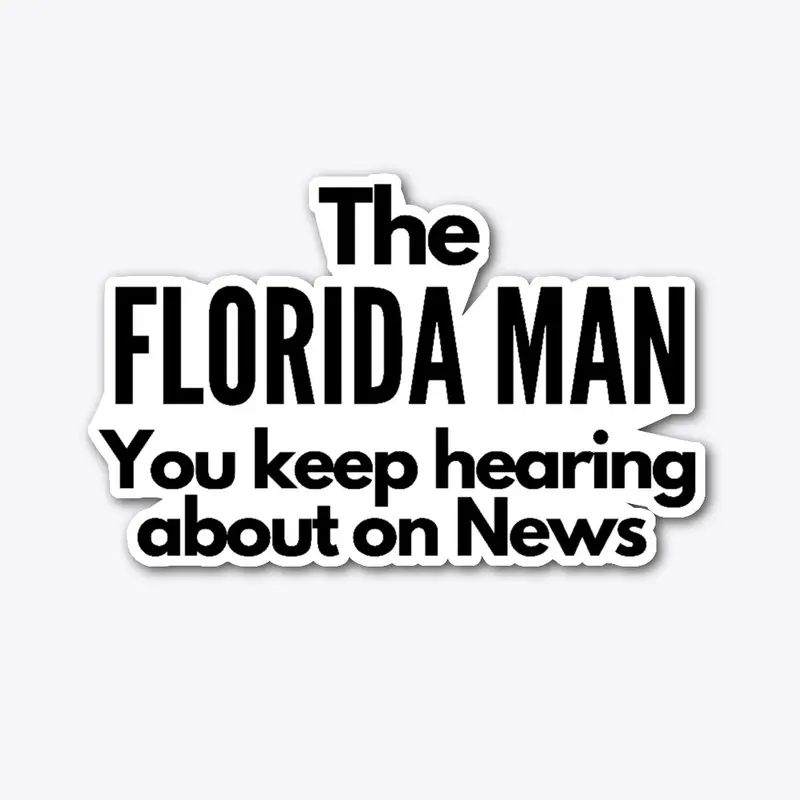 The Florida man